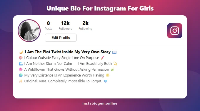 Unique Bio For Instagram For Girls